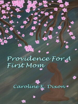 cover image of Providence For a First Mom
